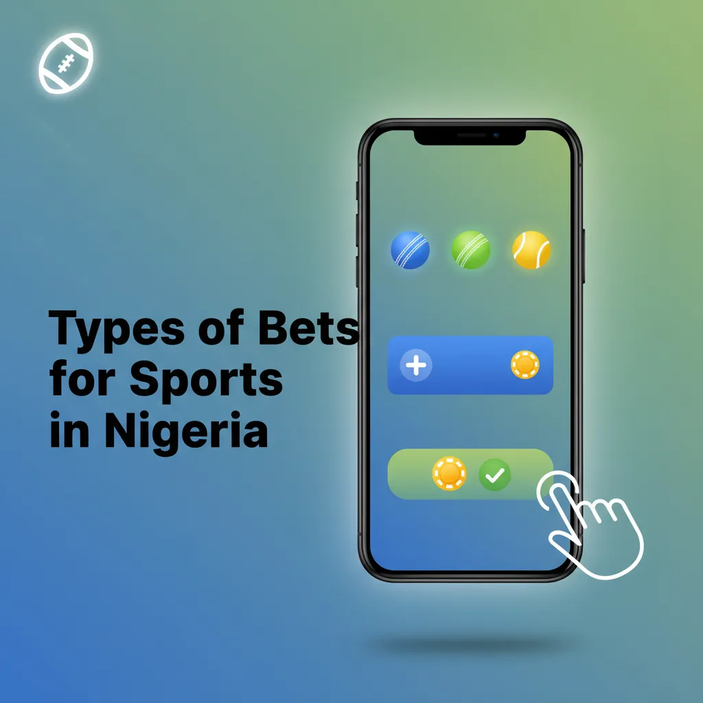 Infographic: Types of sports bets in Nigeria—Single, Express/Accumulator, and System with risk and payout basics.